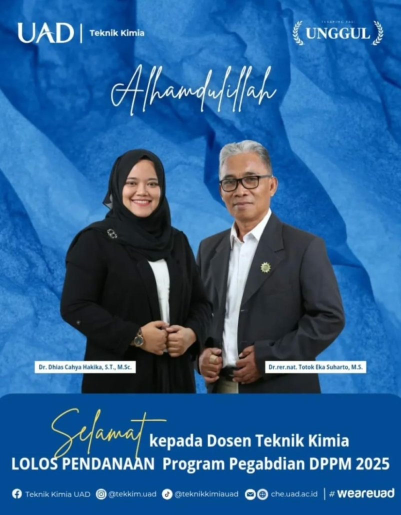 10 Dosen Program Studi S1 Teknik Kimia FTI UAD Lolos Pendanaan Program ...